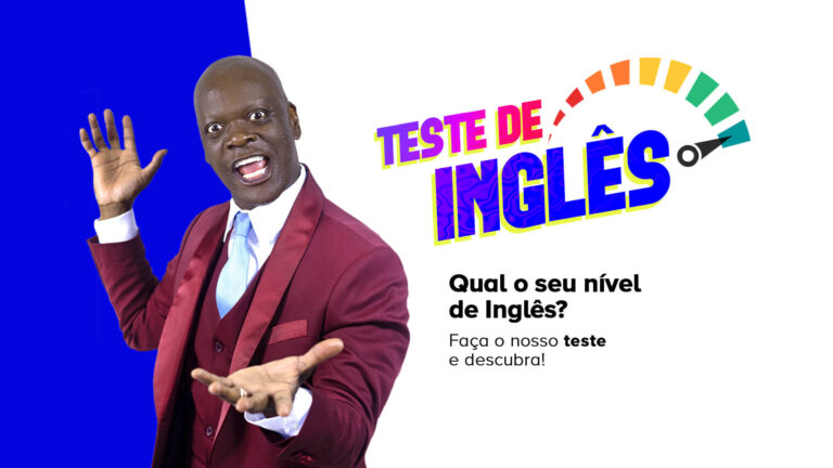 Qual o seu nível de inglês? Teste agora!